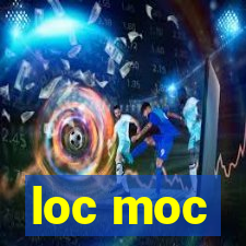 loc moc